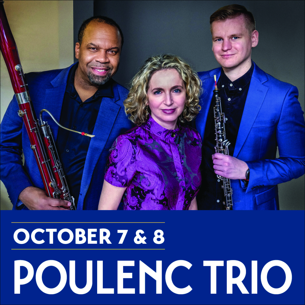 FOM Poulenc Trio Oct 7 & 8