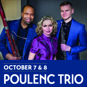 FOM Poulenc Trio Oct 7 & 8