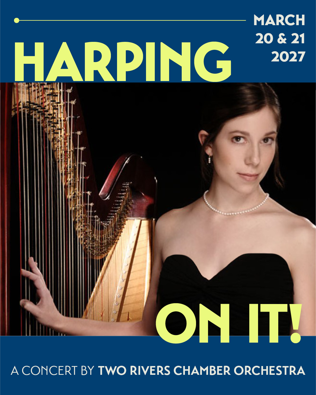 Two Rivers Chamber Orchestra - March 20 & 21 2027